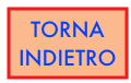 TORNA INDIETRO